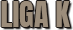 LIGA K.png